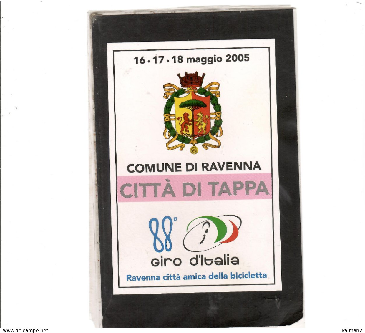 TEM20088 - RAVENNA  16.5.2005   /   88°  GIRO D'ITALIA -  9° TAPPA  FIRENZE-RAVENNA - Cycling