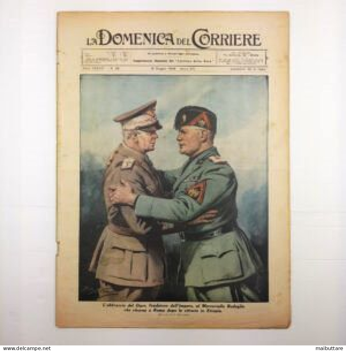 La Domenica Del Corriere ANNO XXXVIII N. 24 – 14 Giugno  1936  Anno XIV L'abbraccio Del Duce - Collections