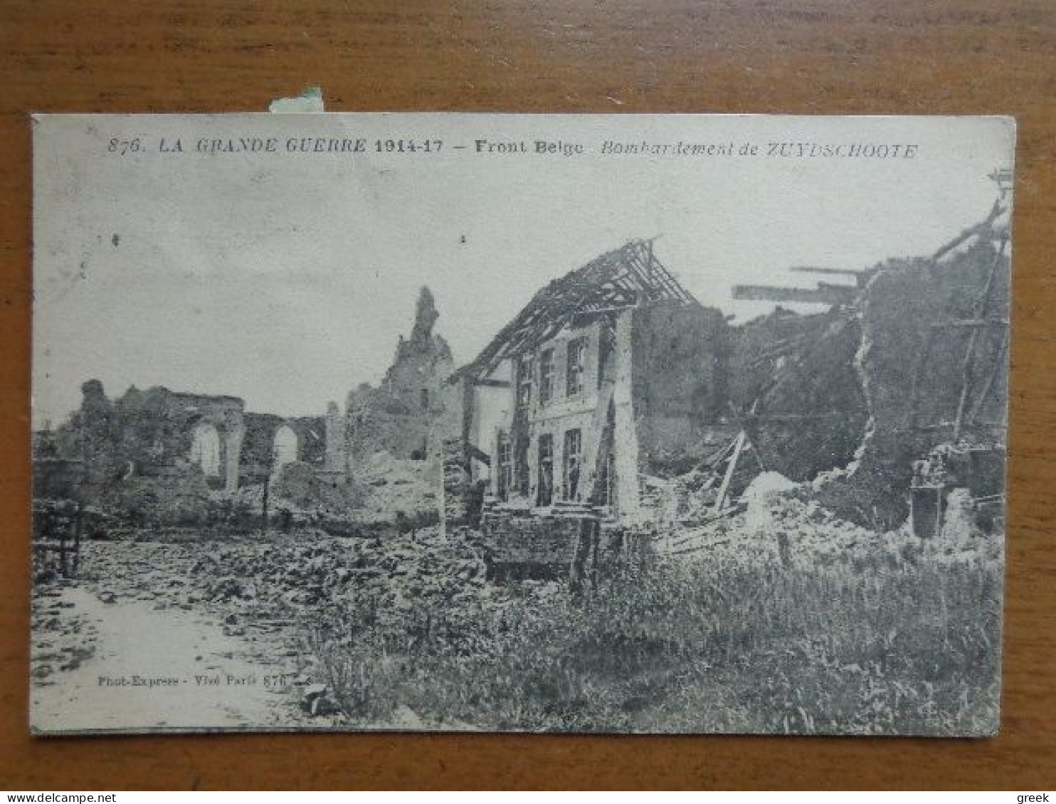 La Grande Guerre 14-17: Front Belge, Bombardement De Zuydschoote (Zuidschote) --> Beschreven 1917 - Ieper