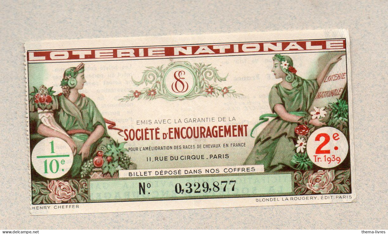 Billet LOTERIE NATIONALE 1939 SOCIETE D'ENCOURAGEMENT    (PPP46913 / D) - Lottery Tickets