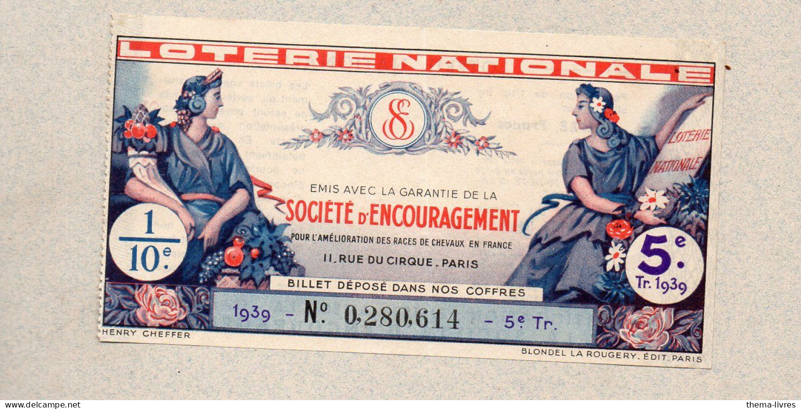 Billet LOTERIE NATIONALE 1939 SOCIETE D'ENCOURAGEMENT    (PPP46913 /G) - Lottery Tickets