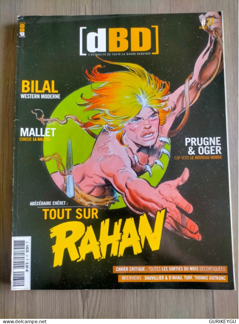 DBD Nº 31 Tout Sur Rahan  Abécédaire Sur Mr CHERET PRUGNE OGERTBE 2009 BILAL VUILLEMIN  MALLET  ACHAB - Rahan