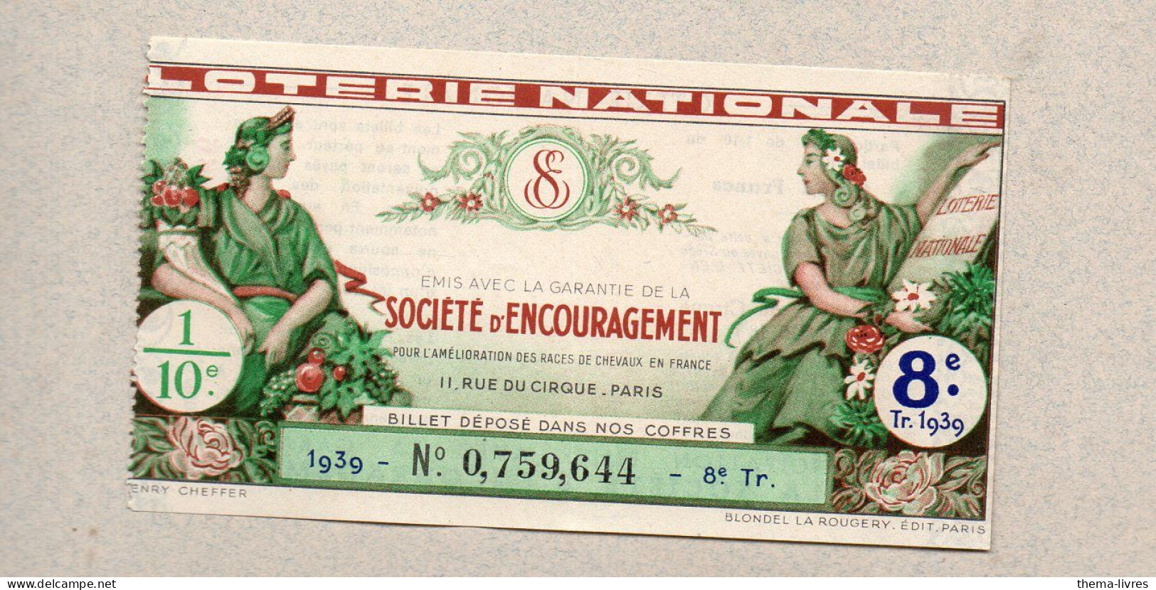 Billet LOTERIE NATIONALE 1939 SOCIETE D'ENCOURAGEMENT    (PPP46913 /H) - Lottery Tickets