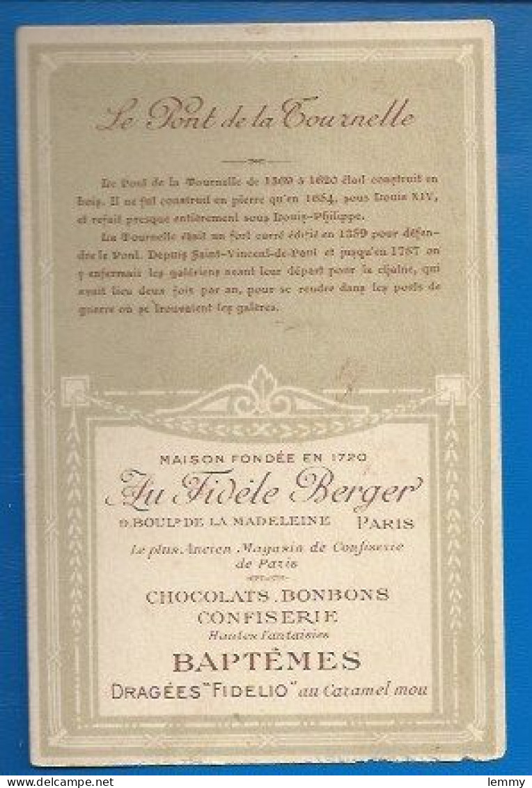 CHROMO - PUBLICITÉ FIDÈLE BERGER Chocolats, Dragées...- Série PONTS DE PARIS -  PONT DE LA TOURNELLE - Format CPA - Autres & Non Classés