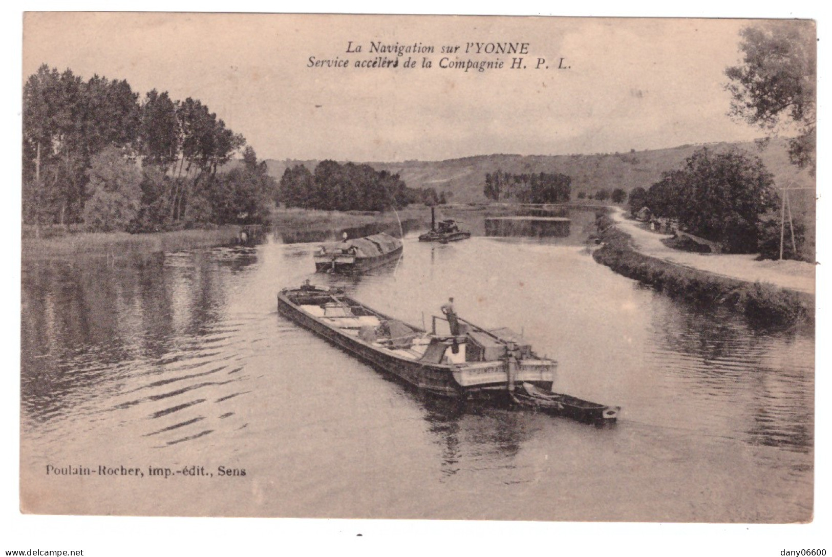 LA NAVIGATION SUR L YONNE - Service Accéléré De La Cie H.P.L  (carte Animée) - Houseboats