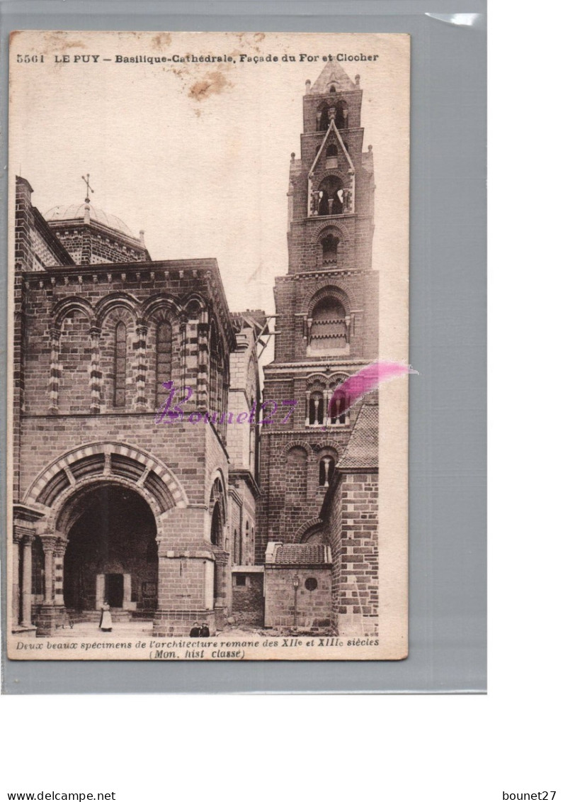 LE PUY  43 - La Basilique Cathedrale Façade Du For Et Clocher  - Le Puy En Velay