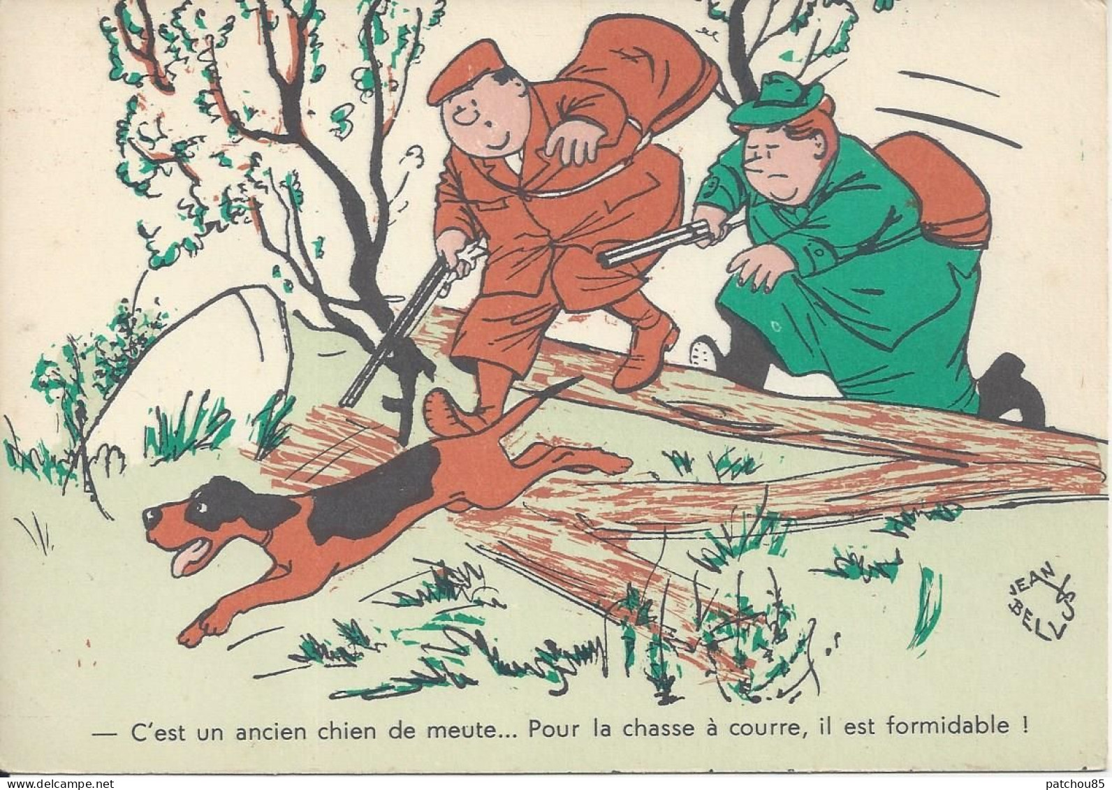 CPSM Humour Chasseurs Et Chien Illustrateur Jean Belvus  C’est Un Ancien Chien De Meute - Humor