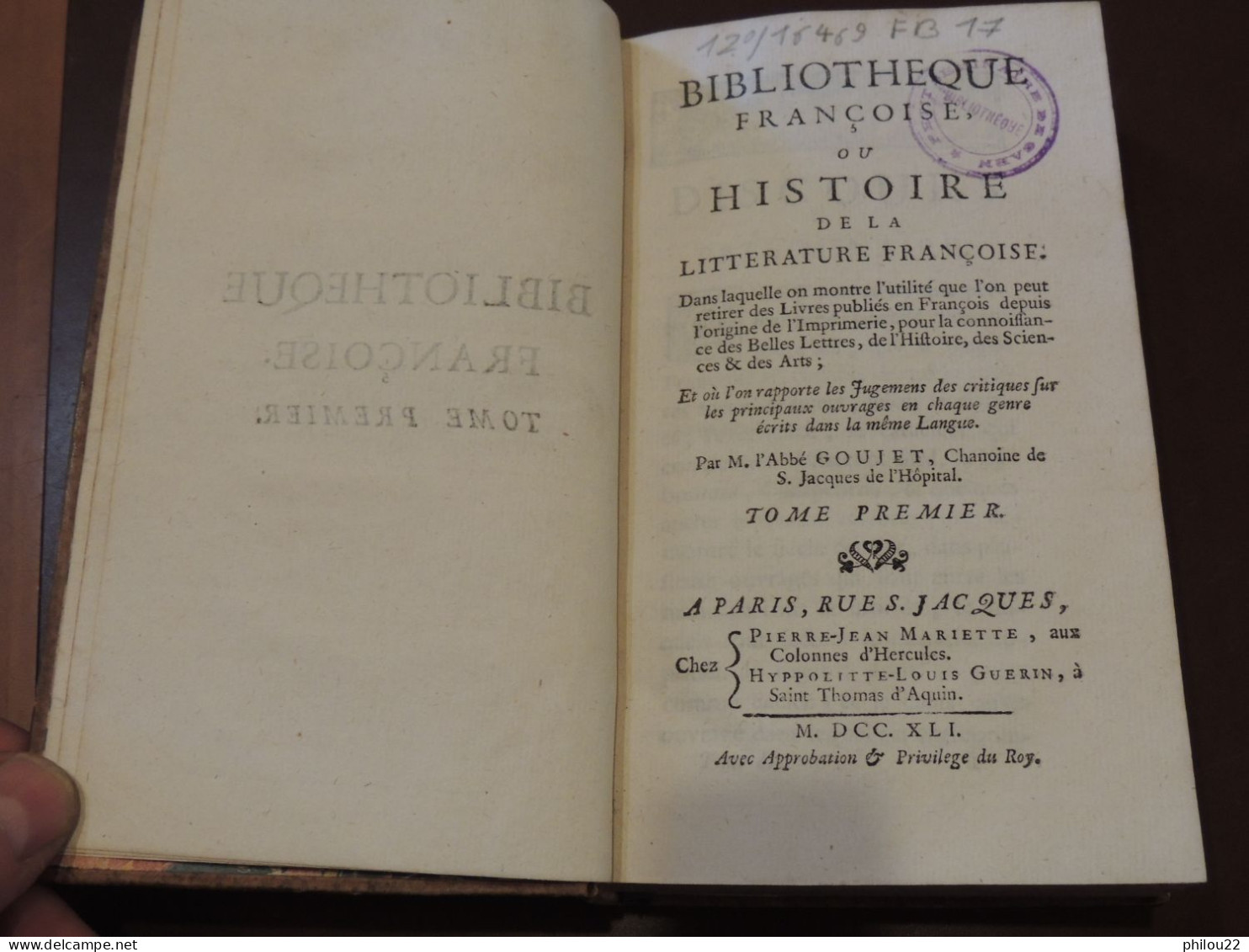 GOUJET  Bibliothèque Françoise Ou Histoire De La Littérature Françoise 12 Vol.  1741 - 1701-1800