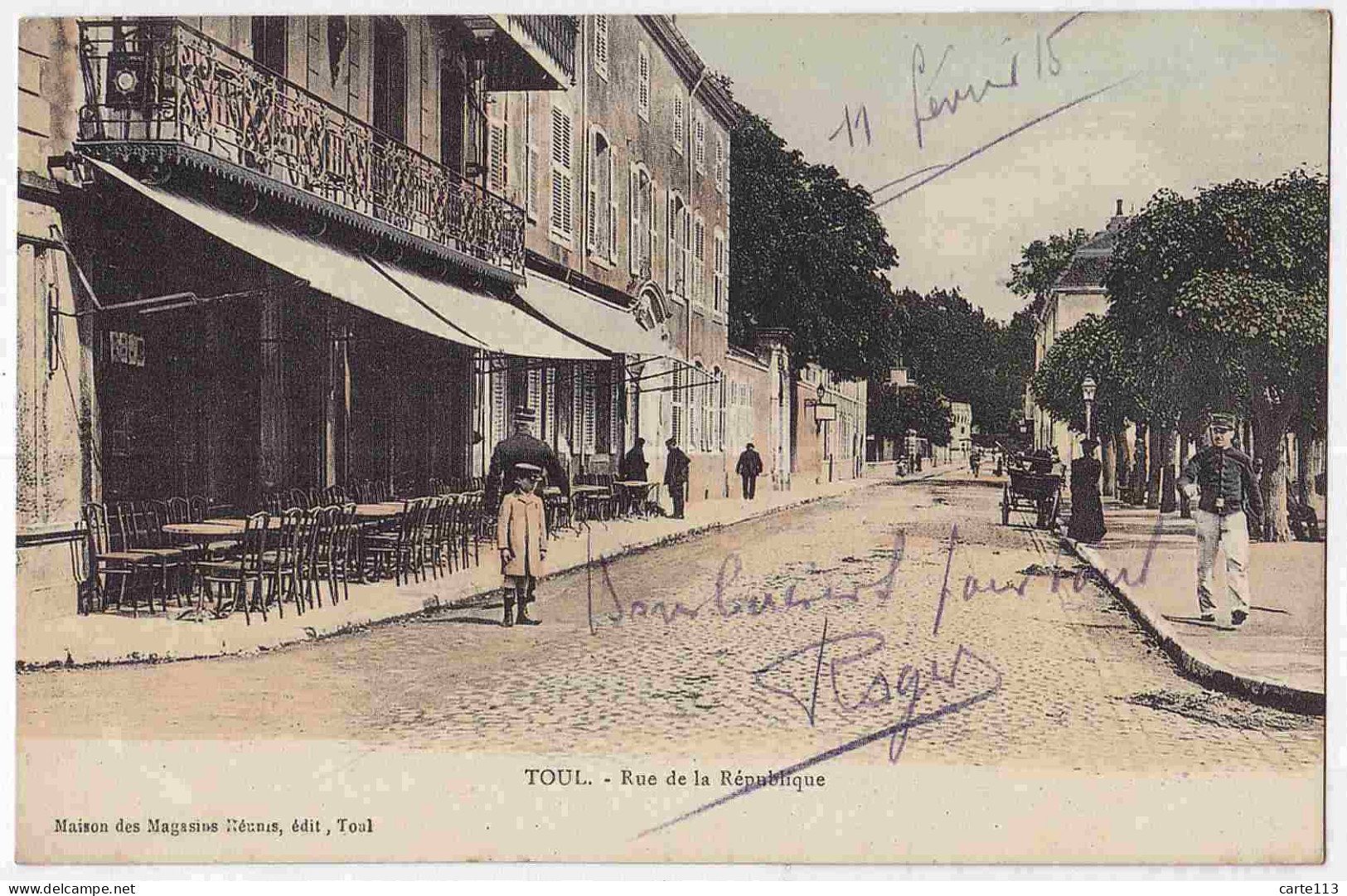 54 - B32693CPA - TOUL - Rue De La Republique - Colorisee - Parfait état - MEURTHE-ET-MOSELLE - Toul