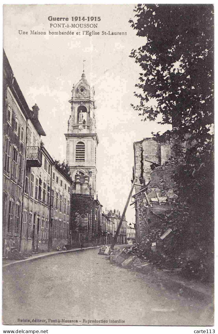 54 - B32651CPA - PONT A MOUSSON - Une Maison Bombardee Et Eglise Saint Laurent - Très Bon état - MEURTHE-ET-MOSELLE - Pont A Mousson