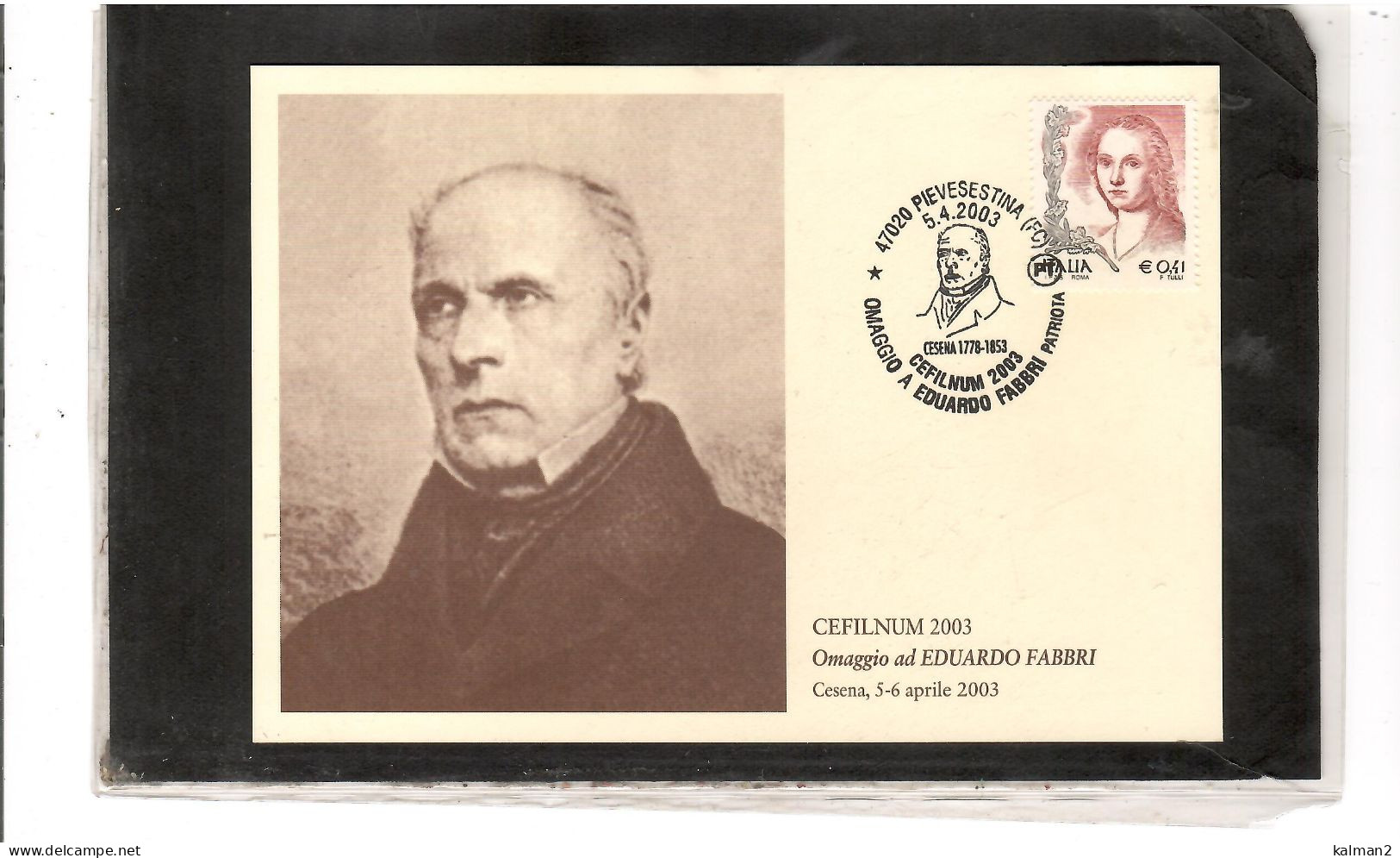 TEM20112-   PIEVESESTINA 5.4.2003   /  "CEFILNUM 2003 "- OMAGGIO A EDUARDO FABBRI - Philatelic Exhibitions