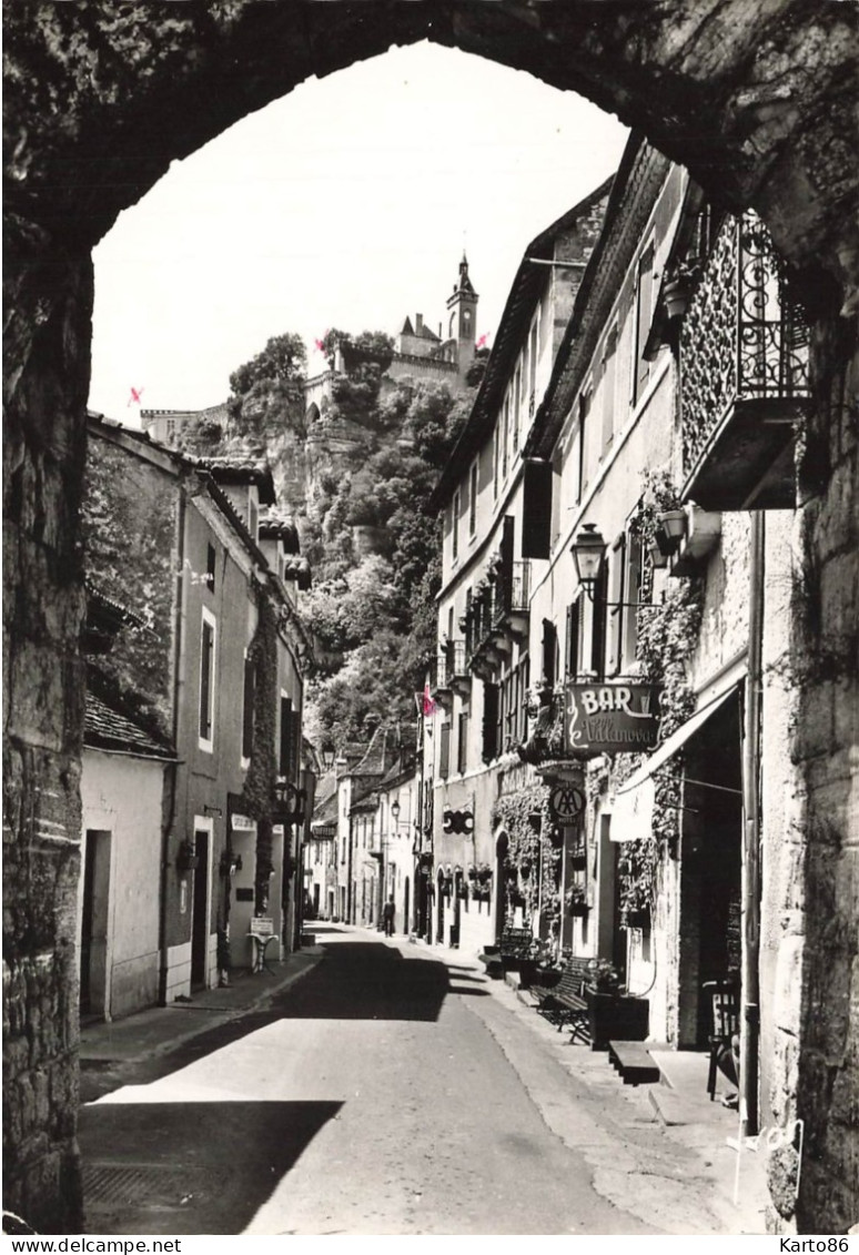 Rocamadour * Rue Et La Porte Du Figuier * Bar Villanova - Rocamadour