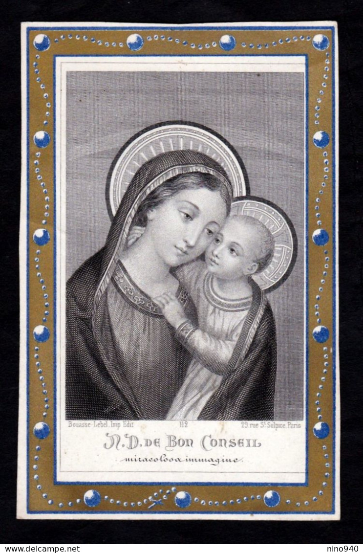 Santino/incisione/engraving: N.S. DEL BUON CONSIGLIO   - E  - Mm: 75 X 118 - Ed. Bouasse-Lebel, Parigi -nr. 112 - Religion &  Esoterik