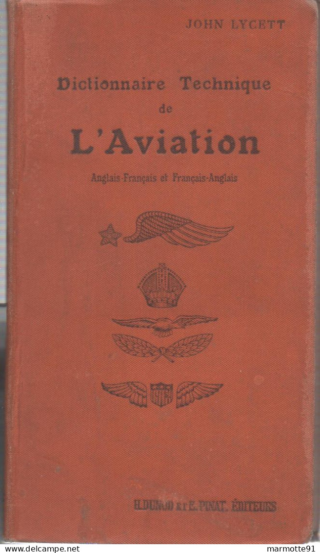 DICTIONNAIRE TECHNIQUE DE L AVIATION  ANGLAIS FRANCAIS 1918 GUERRE AERIENNE - 1914-18