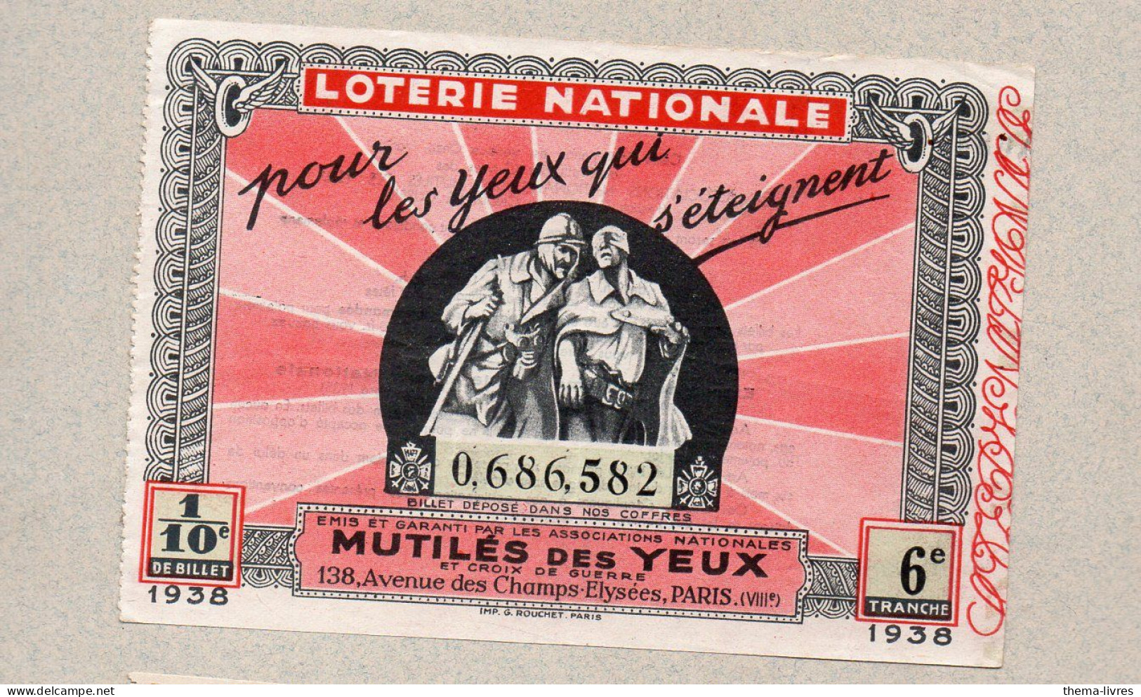 Billet LOTERIE NATIONALE 1938 MUTILES DES YEUX    (PPP46914 / B) - Lottery Tickets