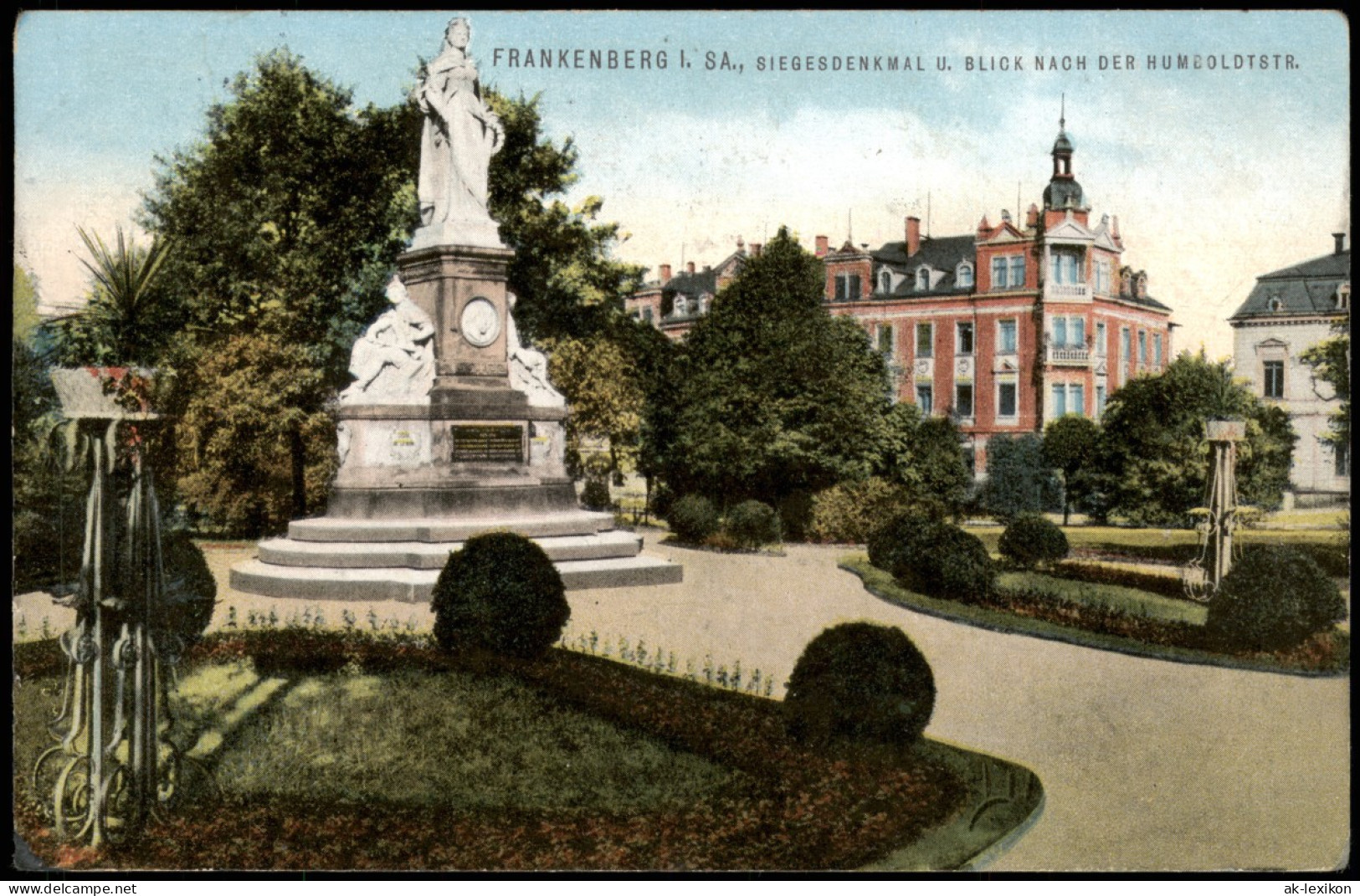 Frankenberg (Sachsen) SIEGESDENKMAL U. BLICK NACH DER HUMBOLDTSTR. 1913 - Frankenberg