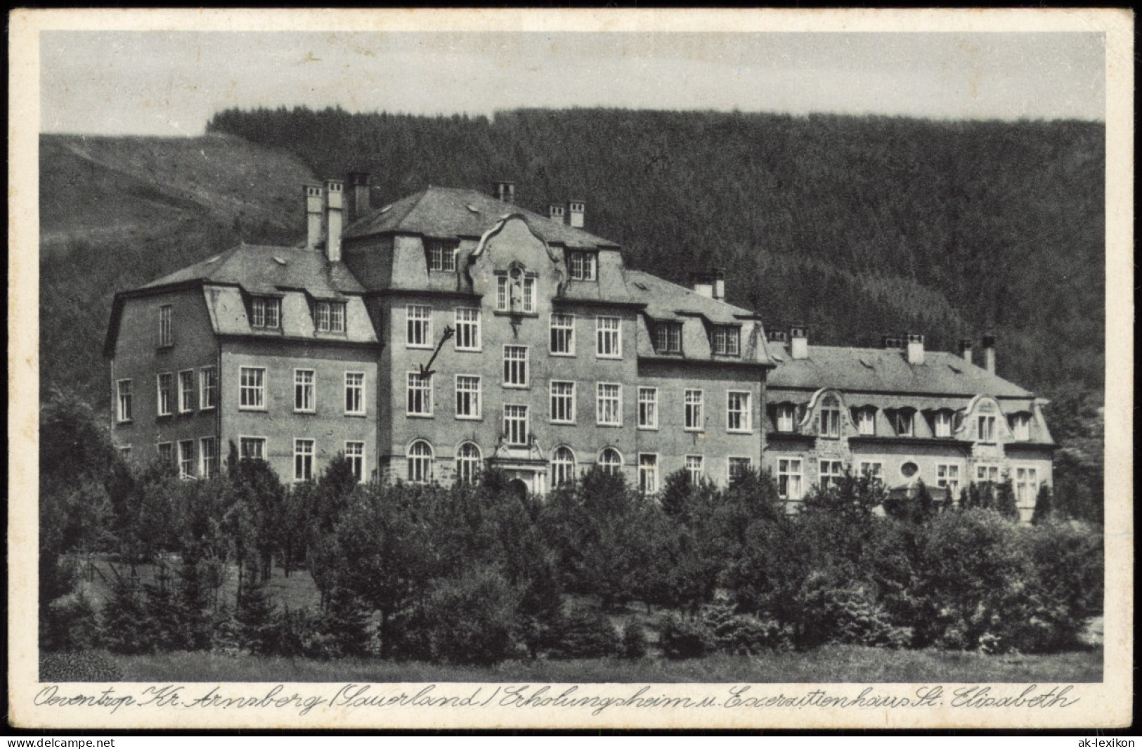 Ansichtskarte Oeventrop-Arnsberg Erholungsheim 1940    Stempel Reservelazarett - Arnsberg