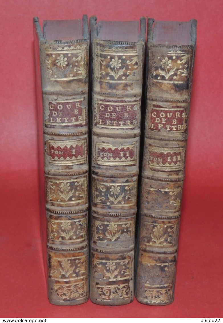 Abbé Ch. BATTEUX - Cours De Belles-lettres Distribué Par Exercices - 3 Vol. 1747 - 1701-1800