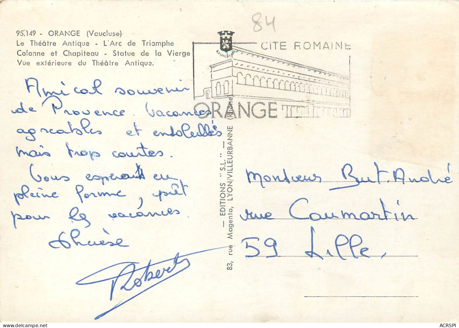 ORANGE Le Theatre Antique L Arc De Triomphe Colonne Et Chapiteau 15(scan Recto-verso) ME2638 - Orange