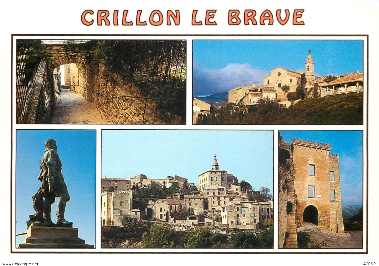 CRILLON LE BRAVE Un Des Plus Pittoresque Villages Du Vaucluse Au Pied Du Mont Ventoux 27(scan Recto-verso) ME2637 - Cavaillon