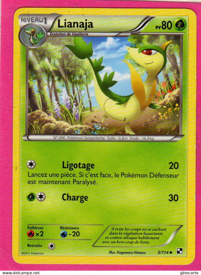 Carte Pokemon Francaise 2011 Noir Et Blanc 3/114 Lianaja 80pv Bon Etat - Black & White