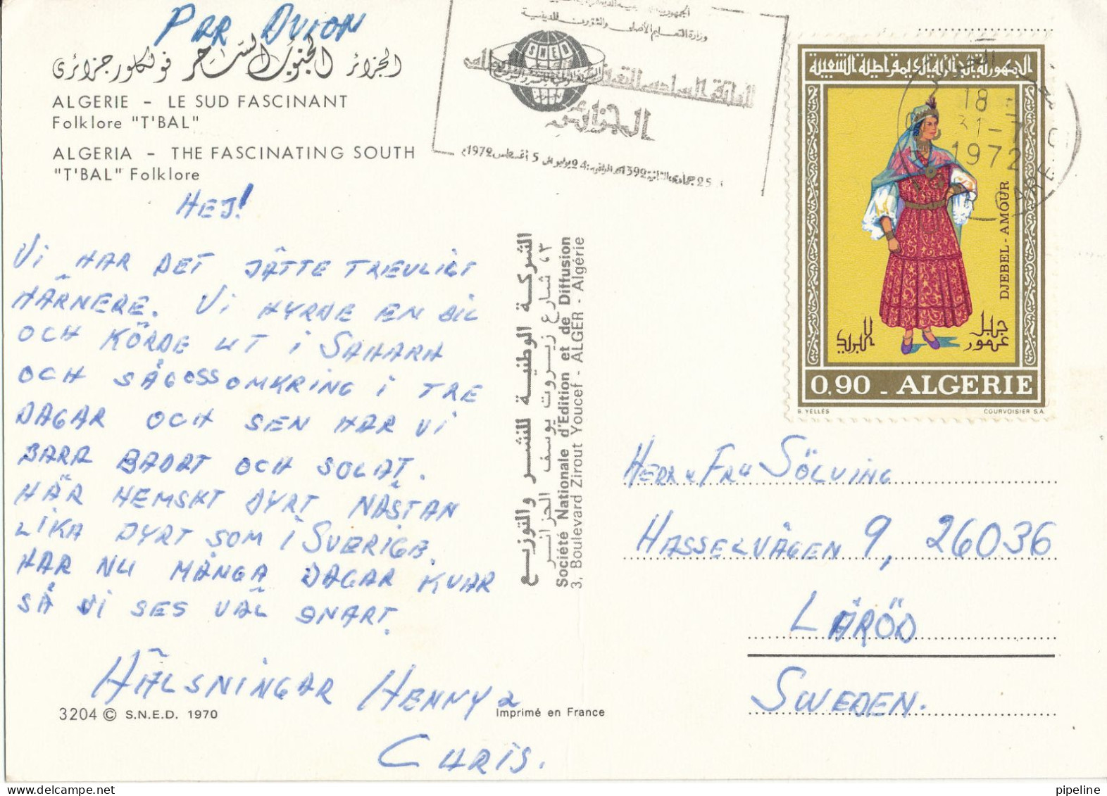 Algeria Postcard Sent To Sweden 31-7-1972 (The Fascinating South T'bal Folklore - Hombres