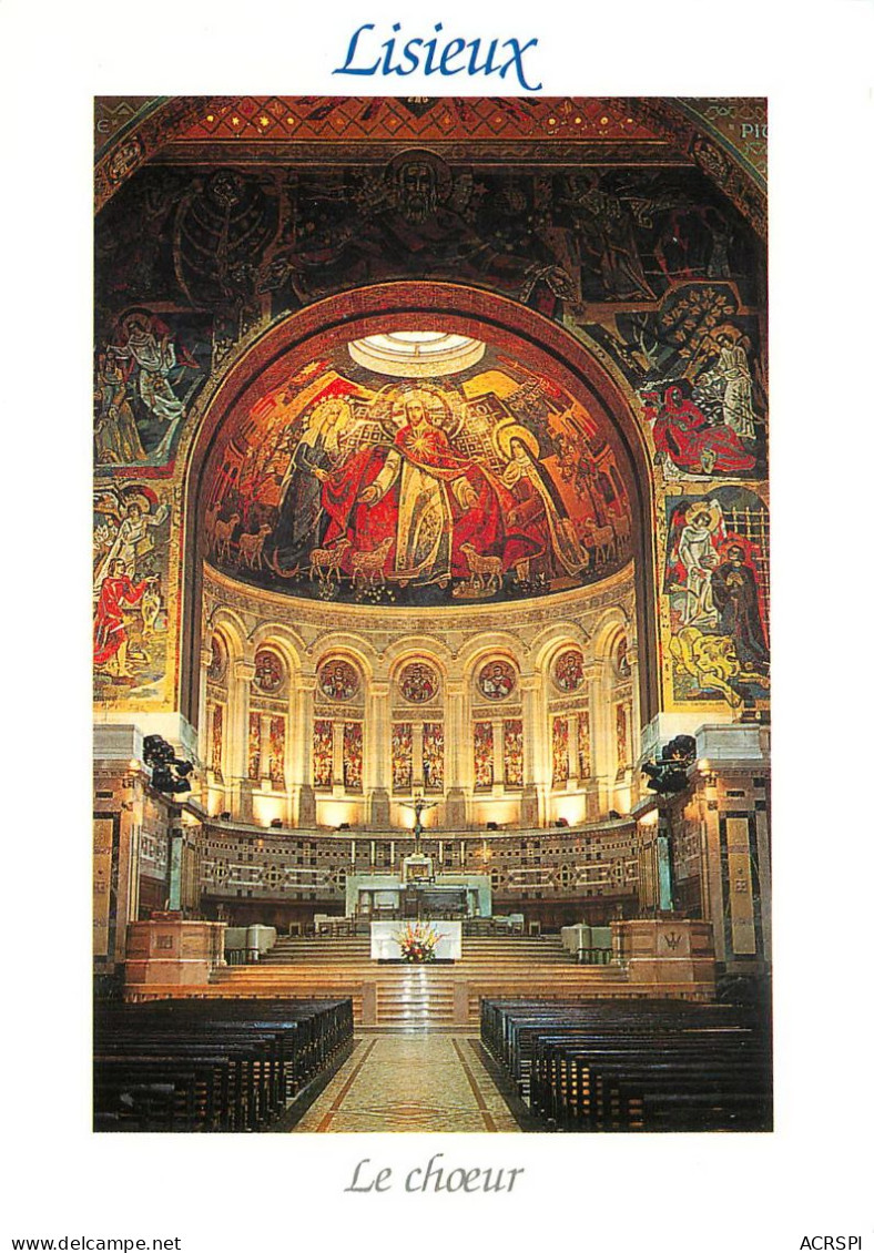 LISIEUX Le Choeur De La Basilique Le Christ Accueille Les Pelerins 16(scan Recto Verso)ME2691 - Lisieux