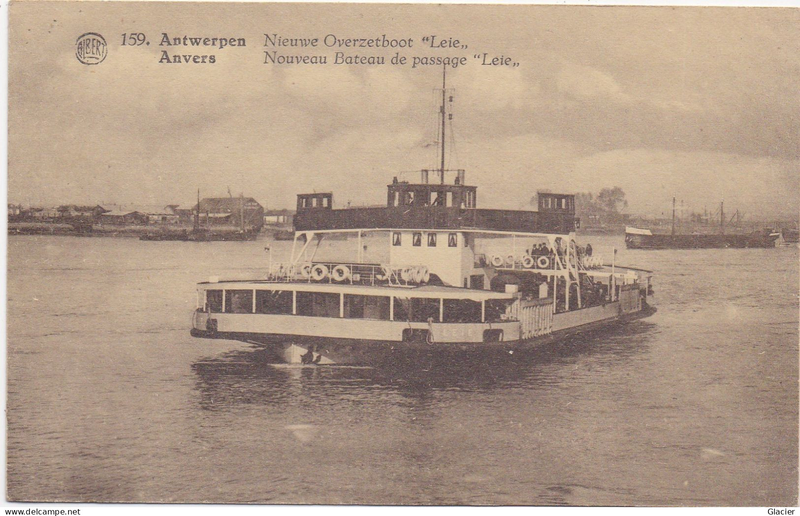 Antwerpen - Anvers - Nieuwe Overzetboot Leie - Nouveau Bateau De Passage Leie - Antwerpen