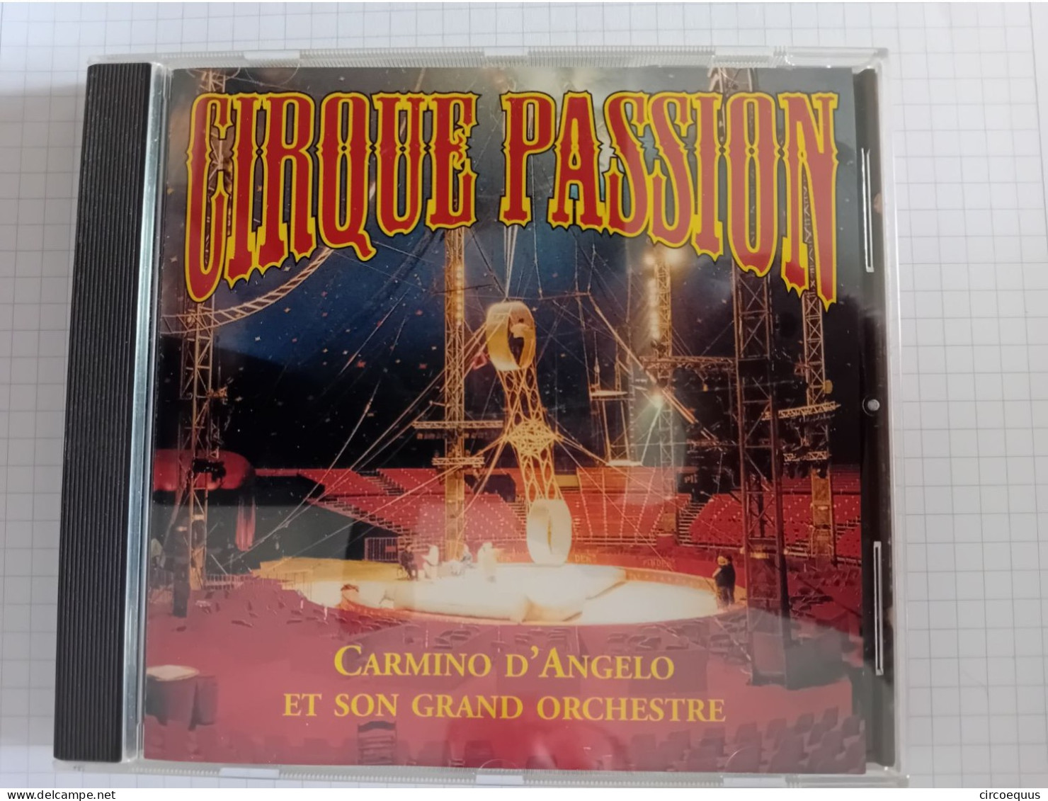 Circus Cirque Zirkus Circo Music Musique Passion Carmino D'Angelo Orchestra Cd - Other & Unclassified