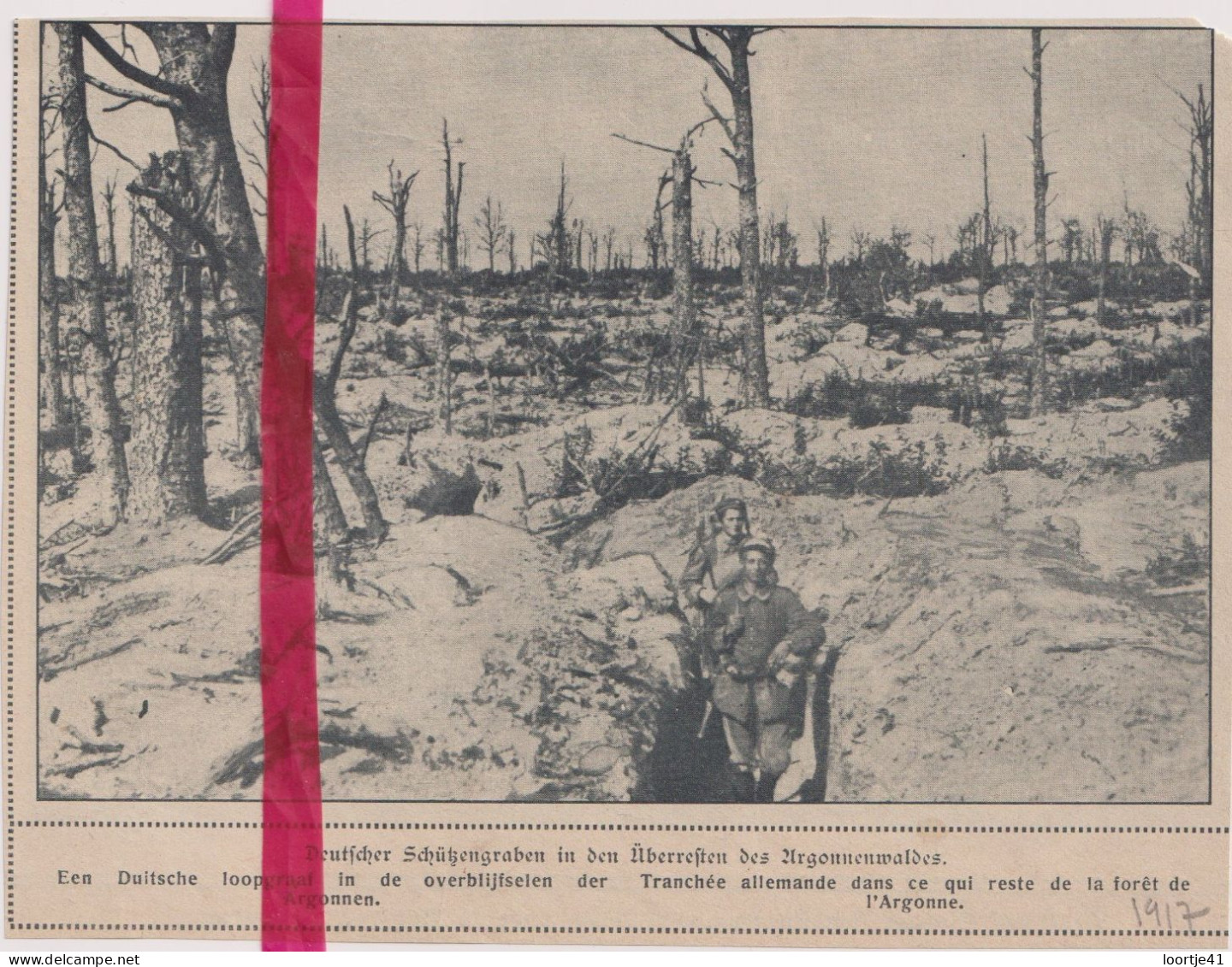 Oorlog Guerre 14/18 - Argonne - Duitse Loopgraven , Tranchée Allemande - Orig. Knipsel Coupure Magazine - 1917 - Non Classés