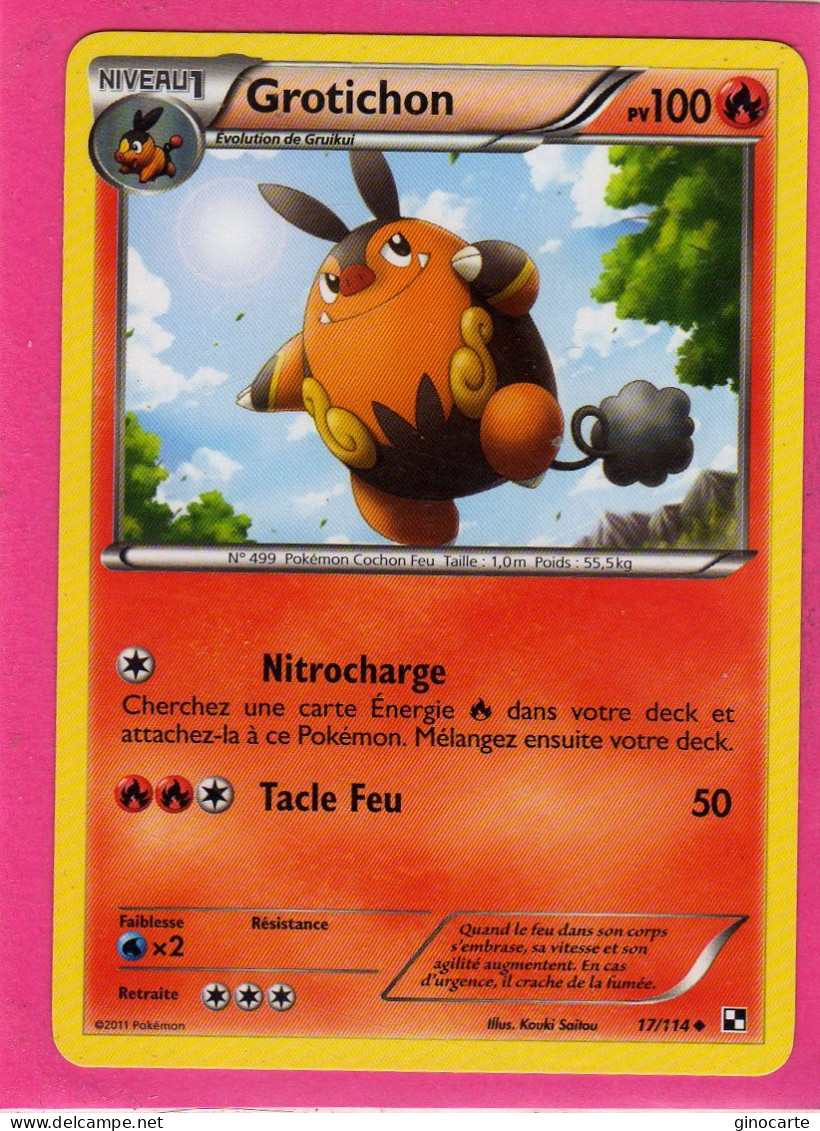 Carte Pokemon Francaise 2011 Noir Et Blanc 17/114 Grotichon100pv Neuve - Nero E Bianco