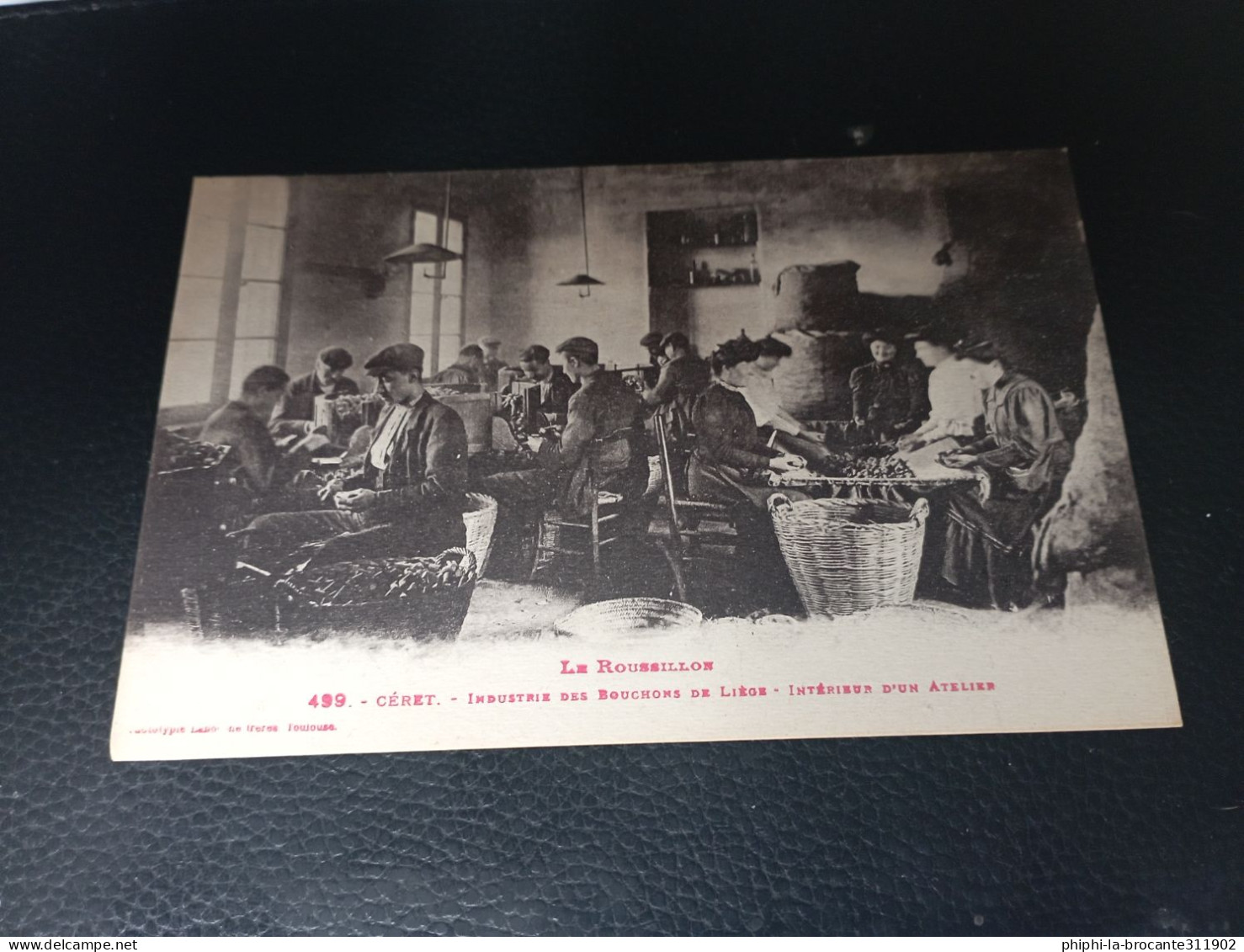 H11/161- Industrie Des Bouchons De Liège - Intérieur D'un Atelier - Ceret