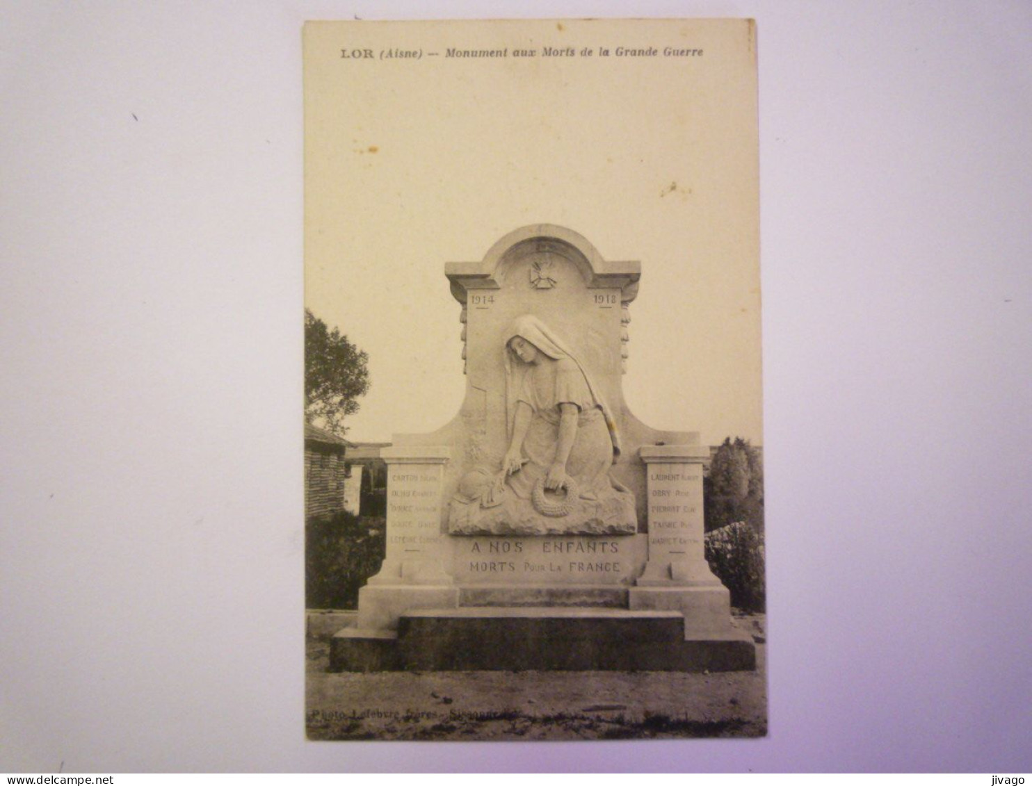 2024 - 1237  LOR  (Aisne)  :  Monument Aux Morts De La Grande Guerre  XXX - Andere & Zonder Classificatie