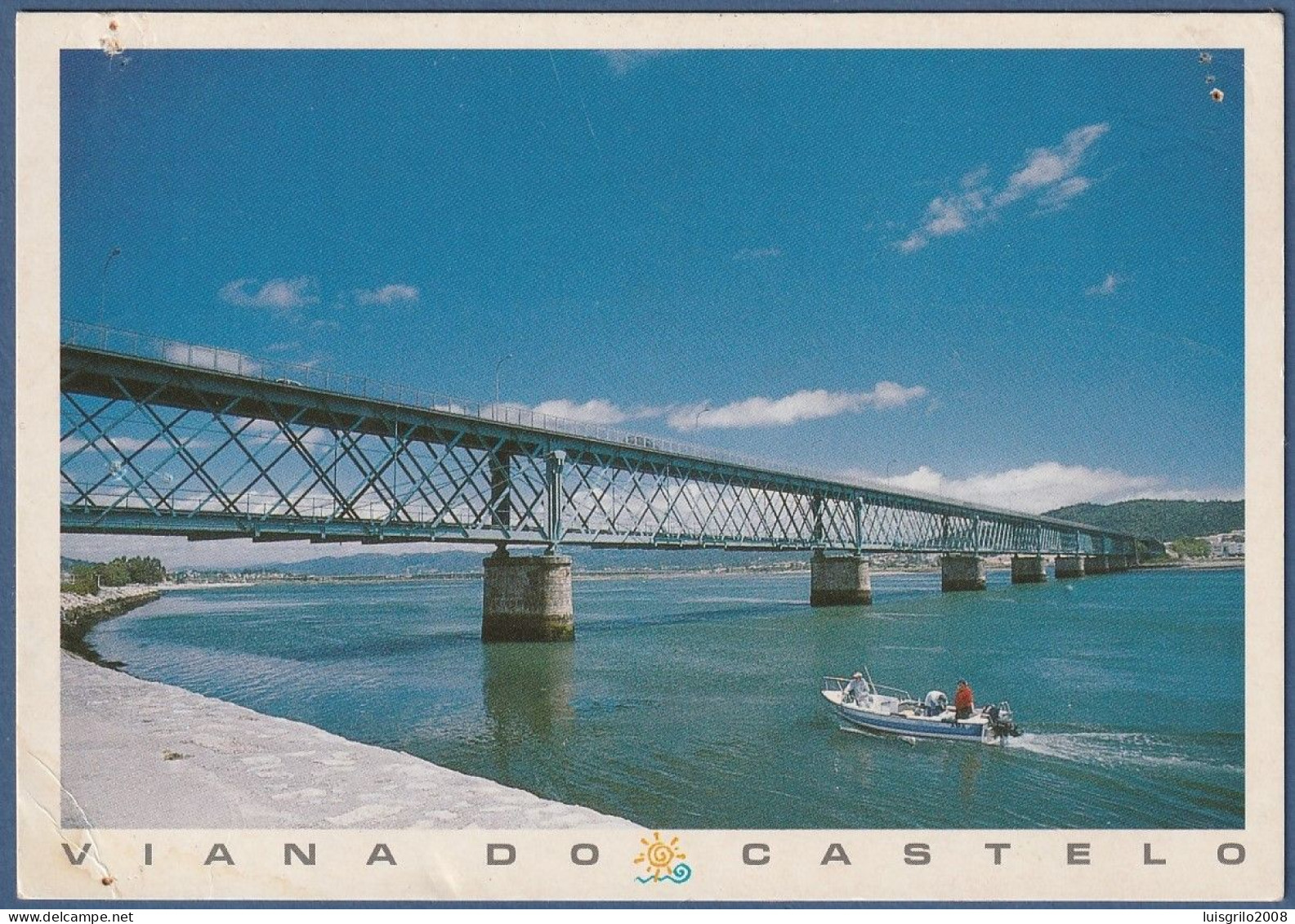 Viana Do Castelo - Ponte Sobre O Rio Lima - Viana Do Castelo