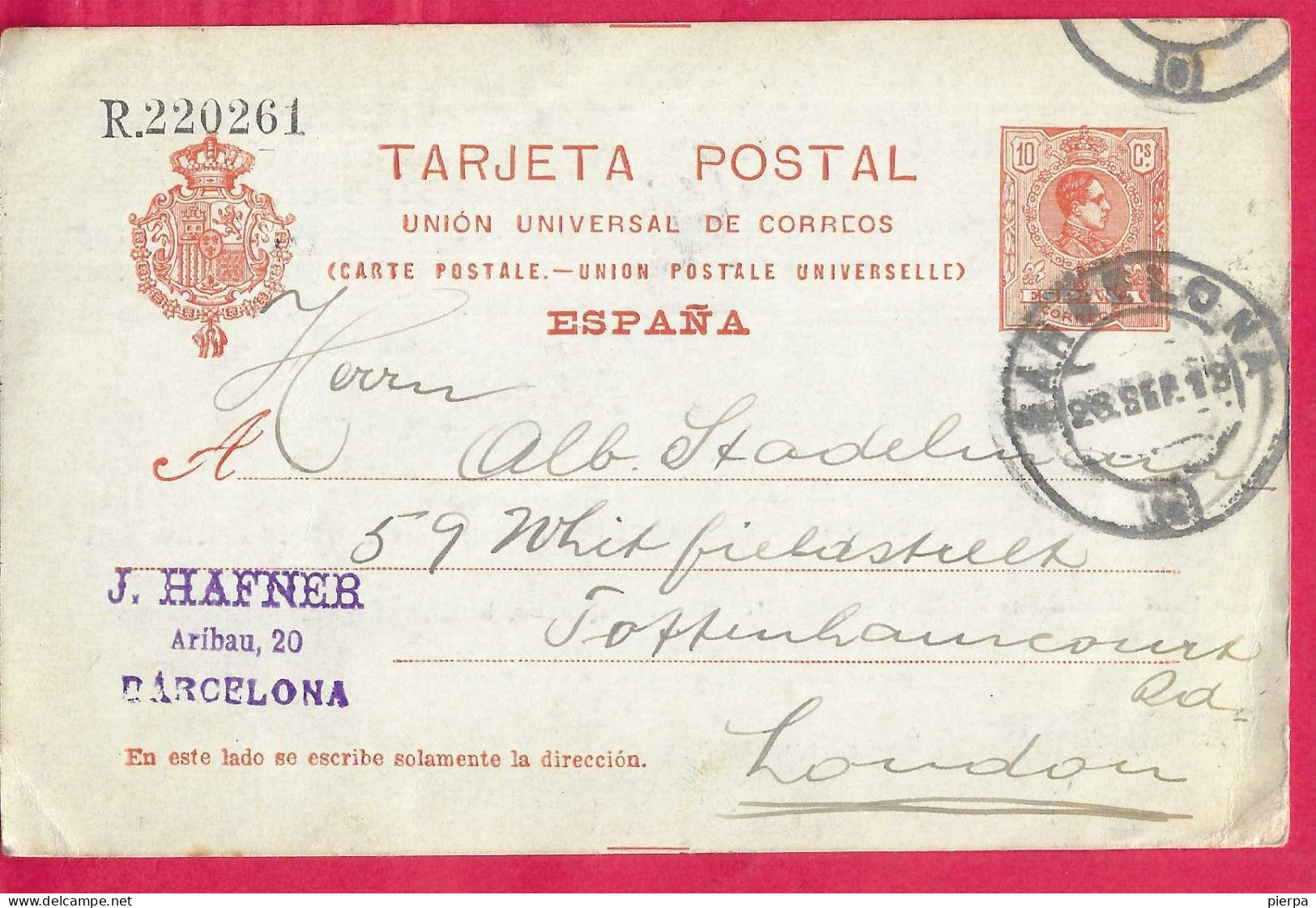 SPAGNA -INTERO CARTOLINA POSTALE ALFONSO 10 C. (MICHEL P49) DA "BARCELONA*28.SEP.13* PER LONDRA - 1850-1931