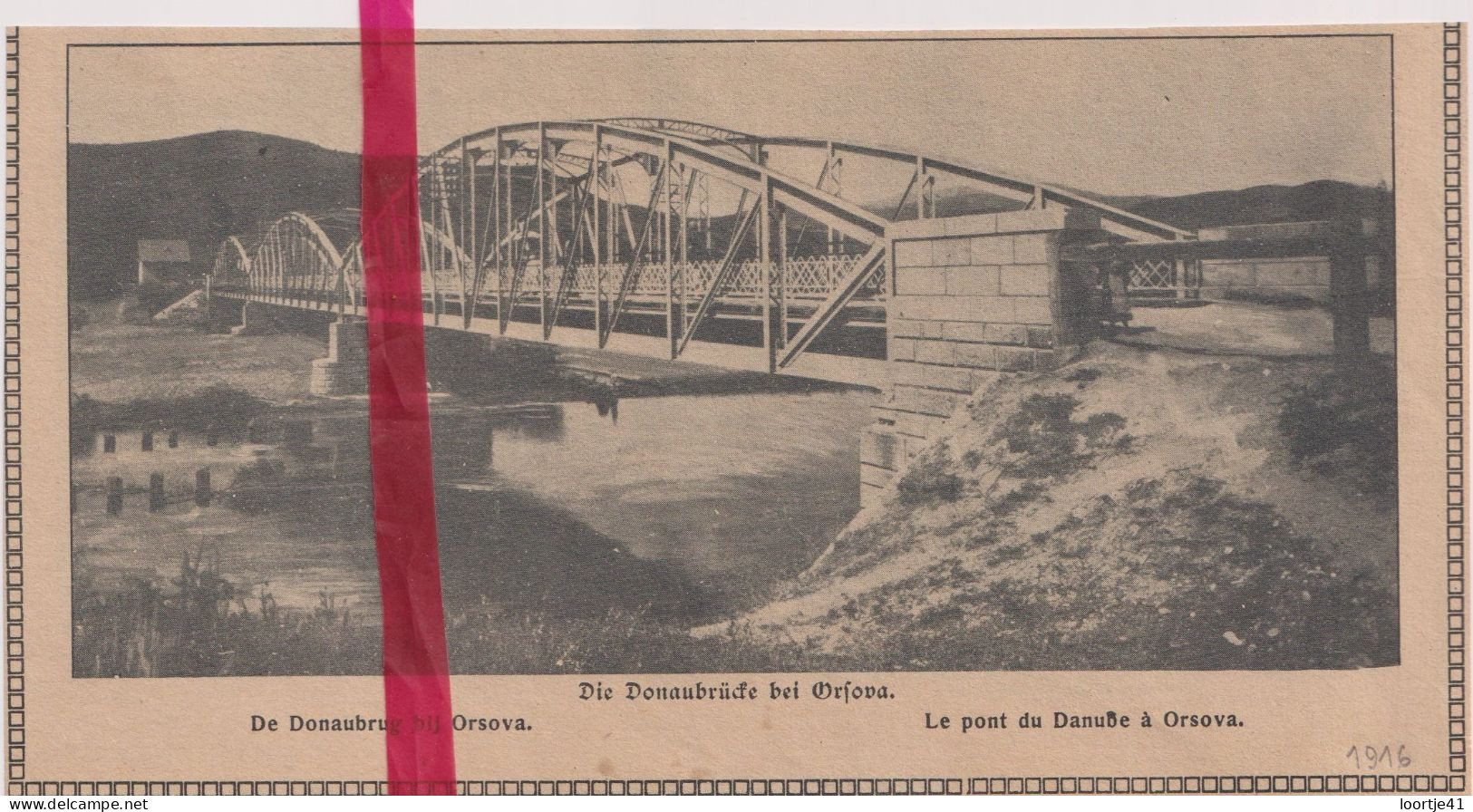 Oorlog Guerre 14/18 - Orsova - De Donaubrug, Le Pont Du Danube - Orig. Knipsel Coupure Tijdschrift Magazine - 1916 - Non Classés