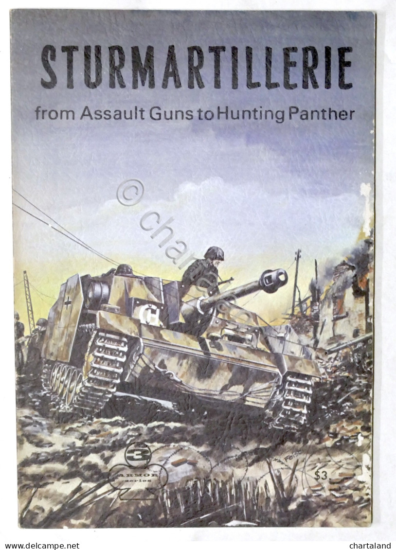 Spielberger, Feist - Sturmartillerie From Assault Guns To Hunting Panther - 1967 - Other & Unclassified
