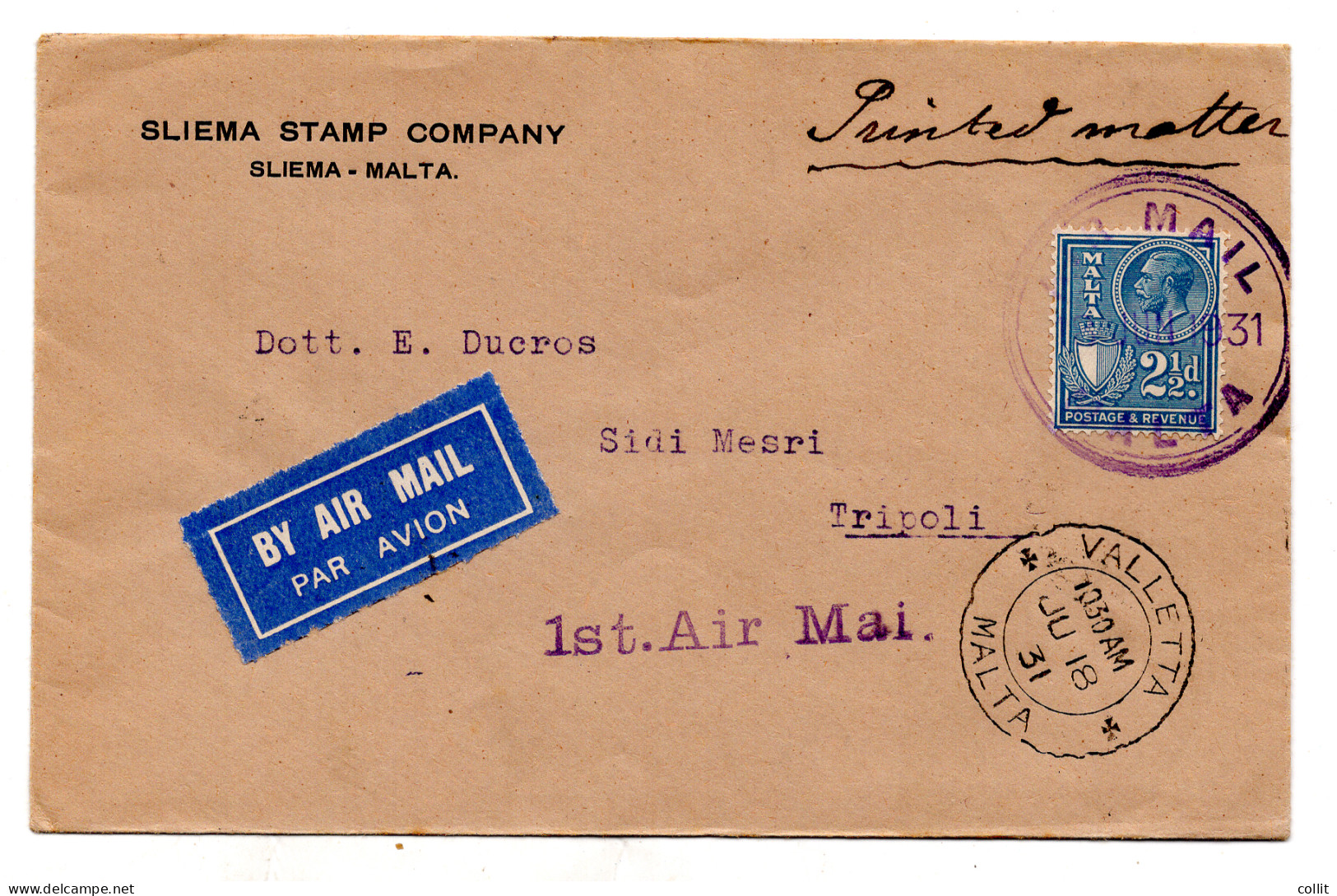 Malta - Tripoli Del 18.6.31 - Aerogramma Inoltrato Con Il I. Volo - Storia Postale (Posta Aerea)