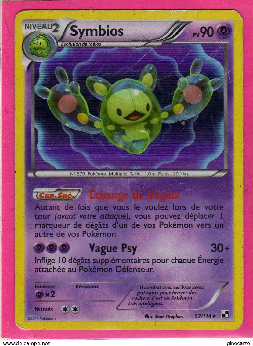 Carte Pokemon Francaise 2011 Noir Et Blanc 57/114 Symbios 90pv Usagé Holo - Noir & Blanc