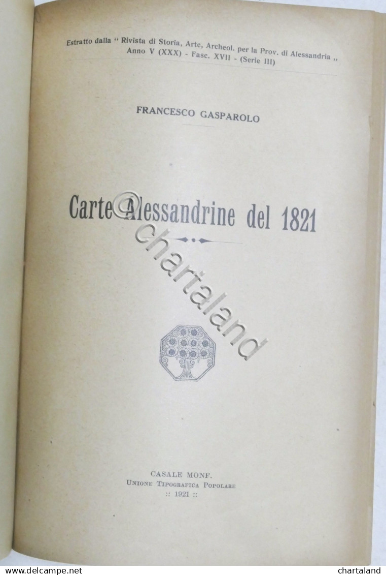 F. Gasparolo - Carte Alessandrine Del 1821 - Ed. 1919 / 1921 - Altri & Non Classificati