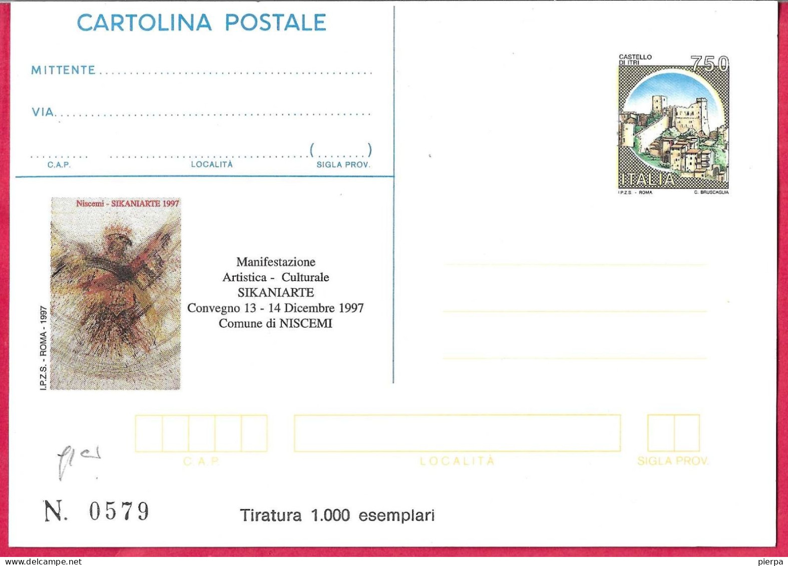 REPIQUAGE - SIKANIARTE - 1997 - NISCEMI - SU INTERO CARTOLINA POSTALE CASTELLI L.750 A TIRATURA LIMITATA - Entiers Postaux