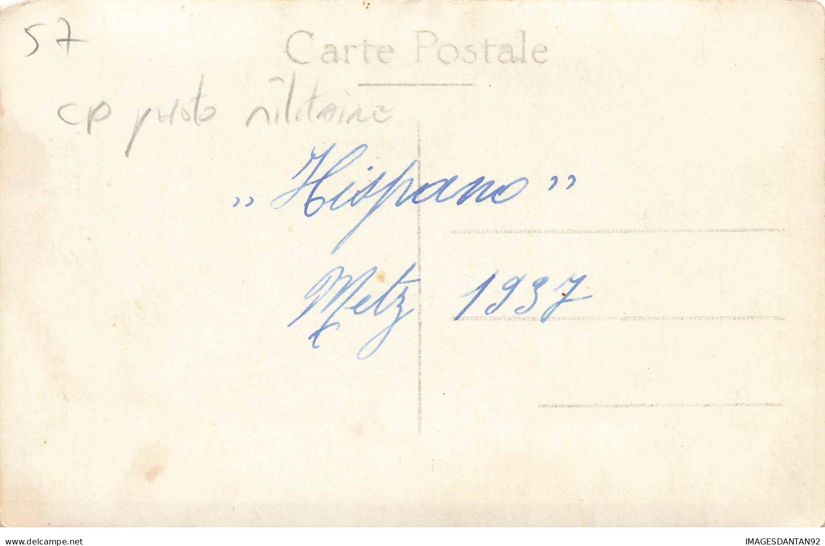 57 METZ AP#DC617 CARTE PHOTO MILITAIRE A CHEVAL HISPANO METZ 1937 - Metz