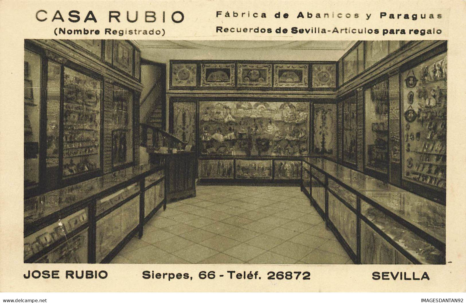 ESPAGNE #FG55951 SEVILLA CASA RUBIO FABRICA DE ABANICOS Y PARAGUAS COMMERCE DE SOUVENIRS - Sevilla