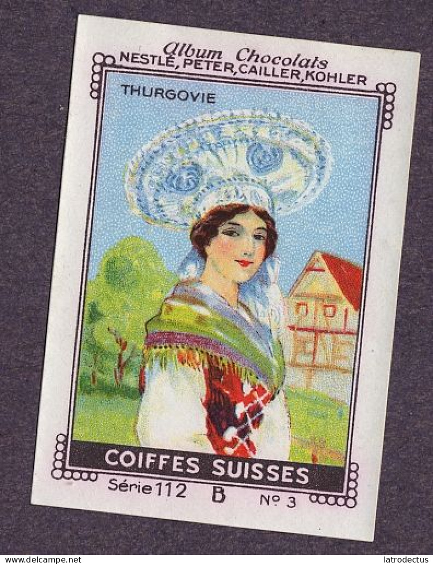 Nestlé - 112B - Coiffes Suisses, Swiss Ladies Caps, Schweizer Damenmützen - 3 - Thurgovie - Nestlé