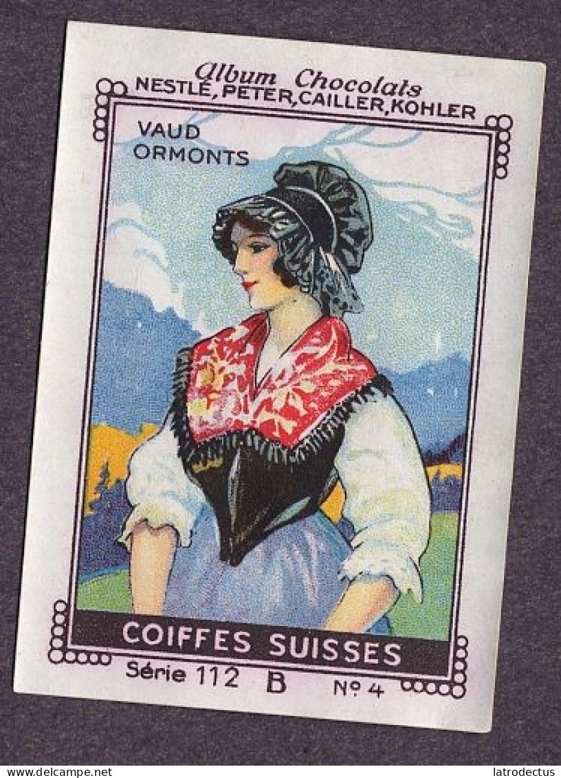 Nestlé - 112B - Coiffes Suisses, Swiss Ladies Caps, Schweizer Damenmützen - 4 - Vaud Ormonts - Nestlé