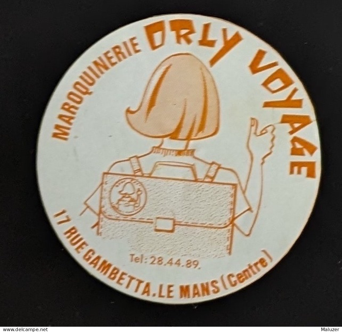 AUTOCOLLANT MAROQUINERIE ORLY VOYAGE - LE MANS 72 SARTHE - MAGASIN COMMERCE - CARTABLE - Stickers