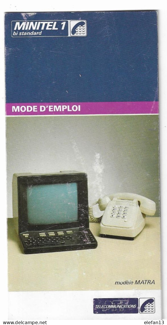 Notice Du MINITEL 1  Un Témoignage De La Petite Histoire - Werbung