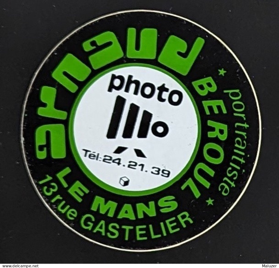 AUTOCOLLANT PHOTO ILLO -ARNAUD BEROUL - LE MANS 72 SARTHE - MAGASIN COMMERCE PHOTOGRAPHE PHOTOGRAPHIE PORTRAITISTE - Pegatinas