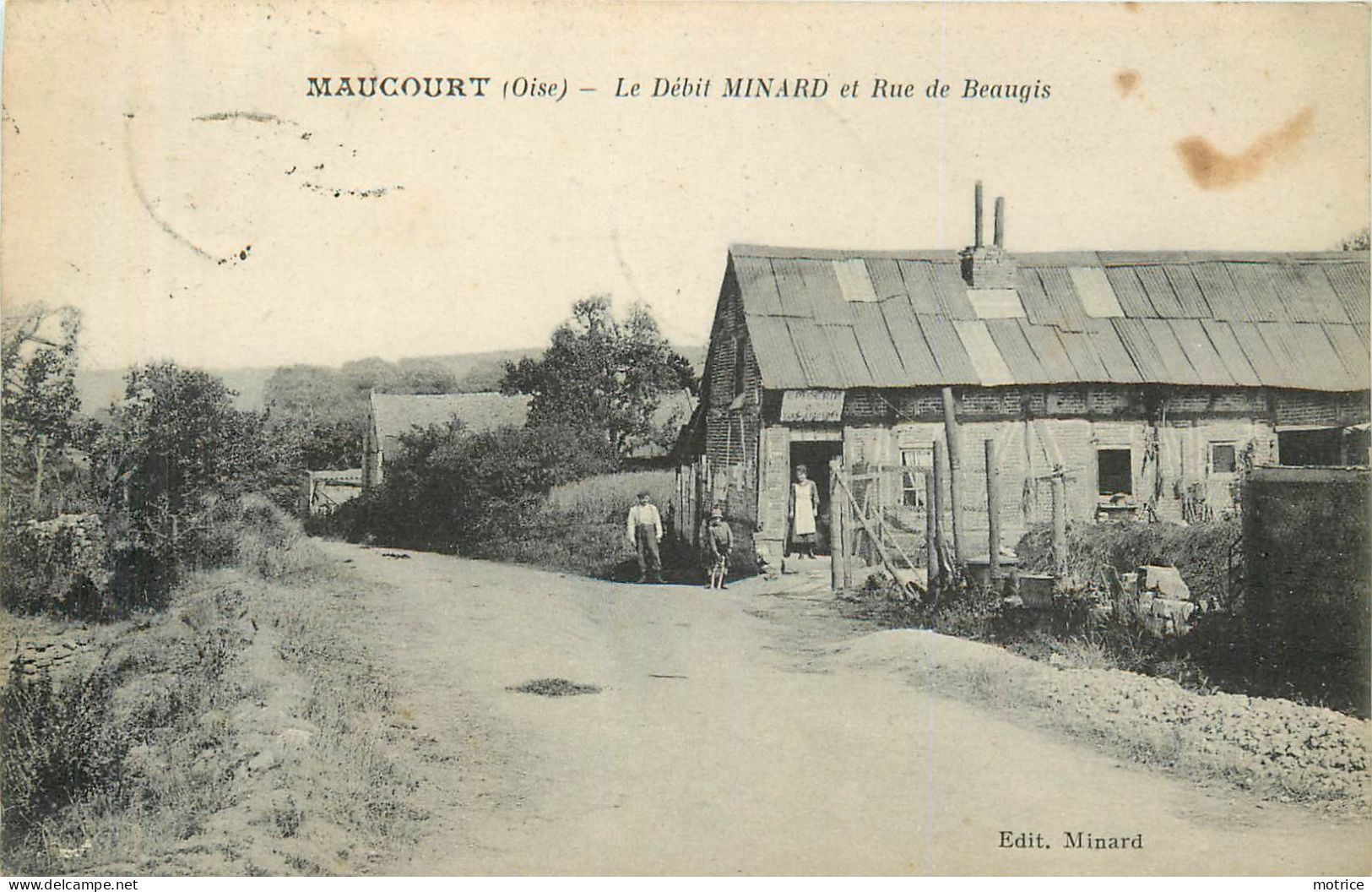 MAUCOURT - Le Débit Minard Et Rue De Beaugis. - Other & Unclassified