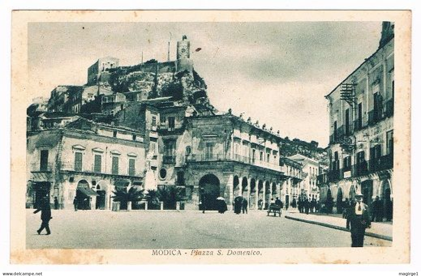 B6609 - Ragusa, Modica Piazza San Domenico, Viaggiata 1930 ? Francobollo Asportato - Ragusa